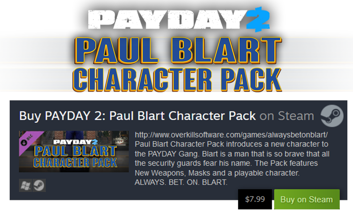 PAYDAY 2: Paul Blart Character Pack STEAM Page